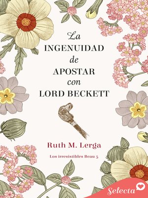 cover image of La ingenuidad de apostar con Lord Beckett (Los irresistibles Beau 5)